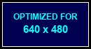 Optimized for 640x480